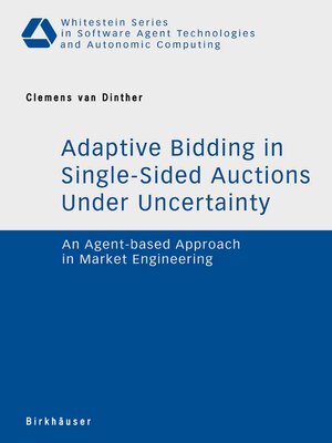 cover image of Adaptive Bidding in Single-Sided Auctions under Uncertainty